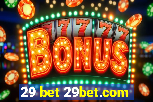 29 bet 29bet.com